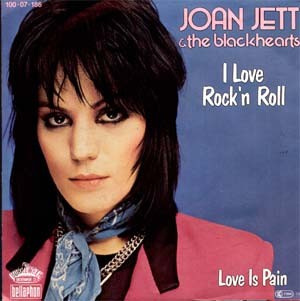 Joan Jett - I Love Rock And Roll