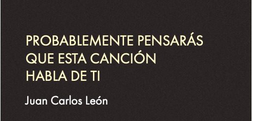 Probablemente pensarás que esta canción habla de ti
